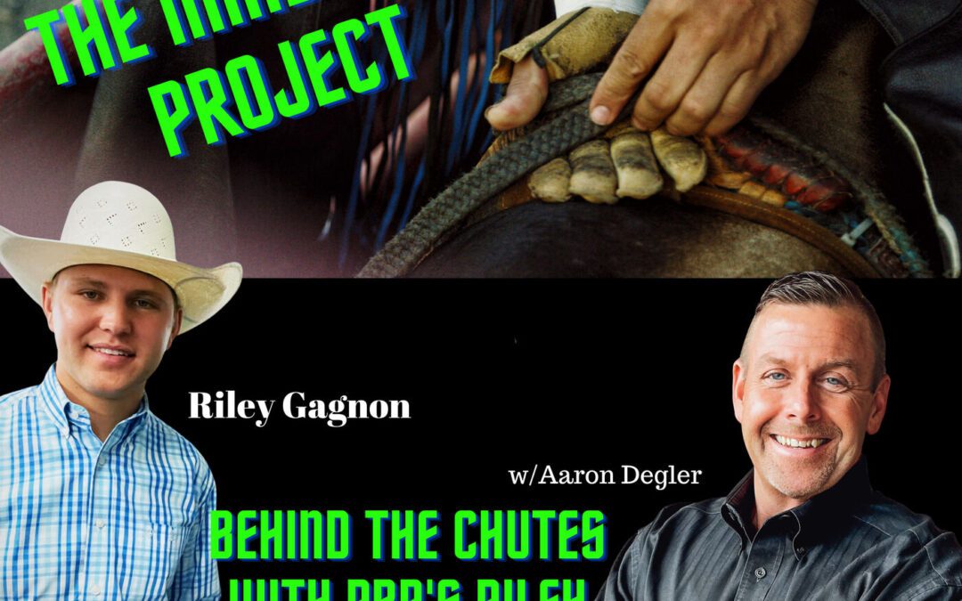 Behind the Chutes with PBR’s Riley Gagnon